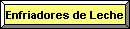 enfriadores